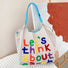 Think About Earth Tote Bag